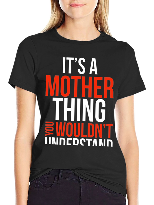 Its A Mother Thing T-Shirt