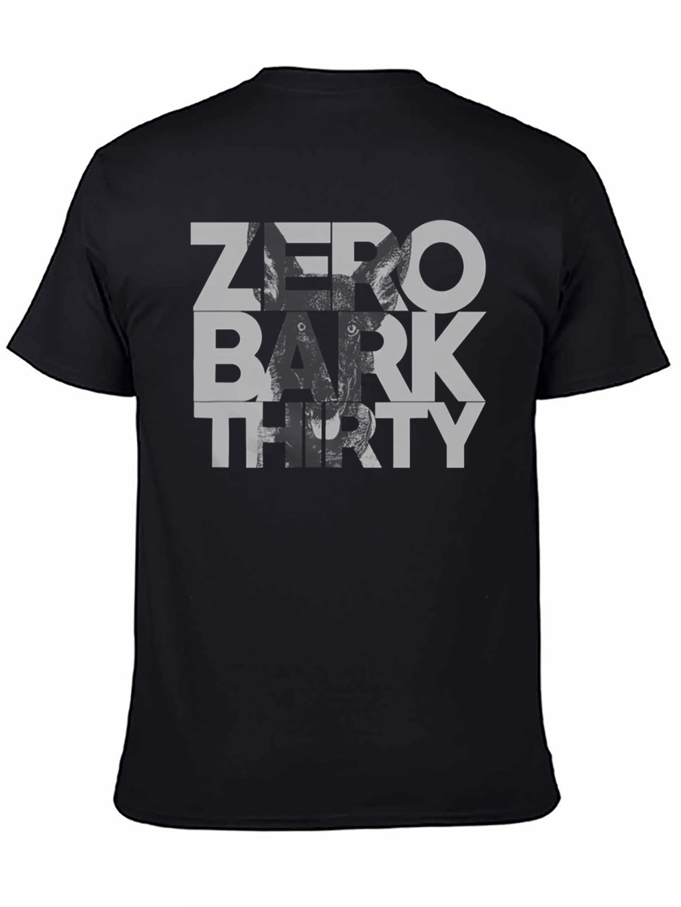 Zero Bark Thirty T-Shirt – Funny Military Dog Lover Tee