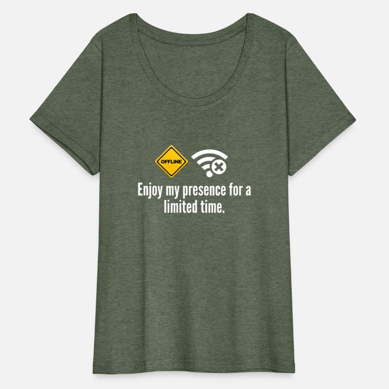 Enjoy my Presence for a limited Time Offline