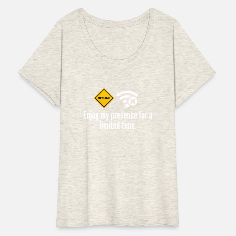 Enjoy my Presence for a limited Time Offline