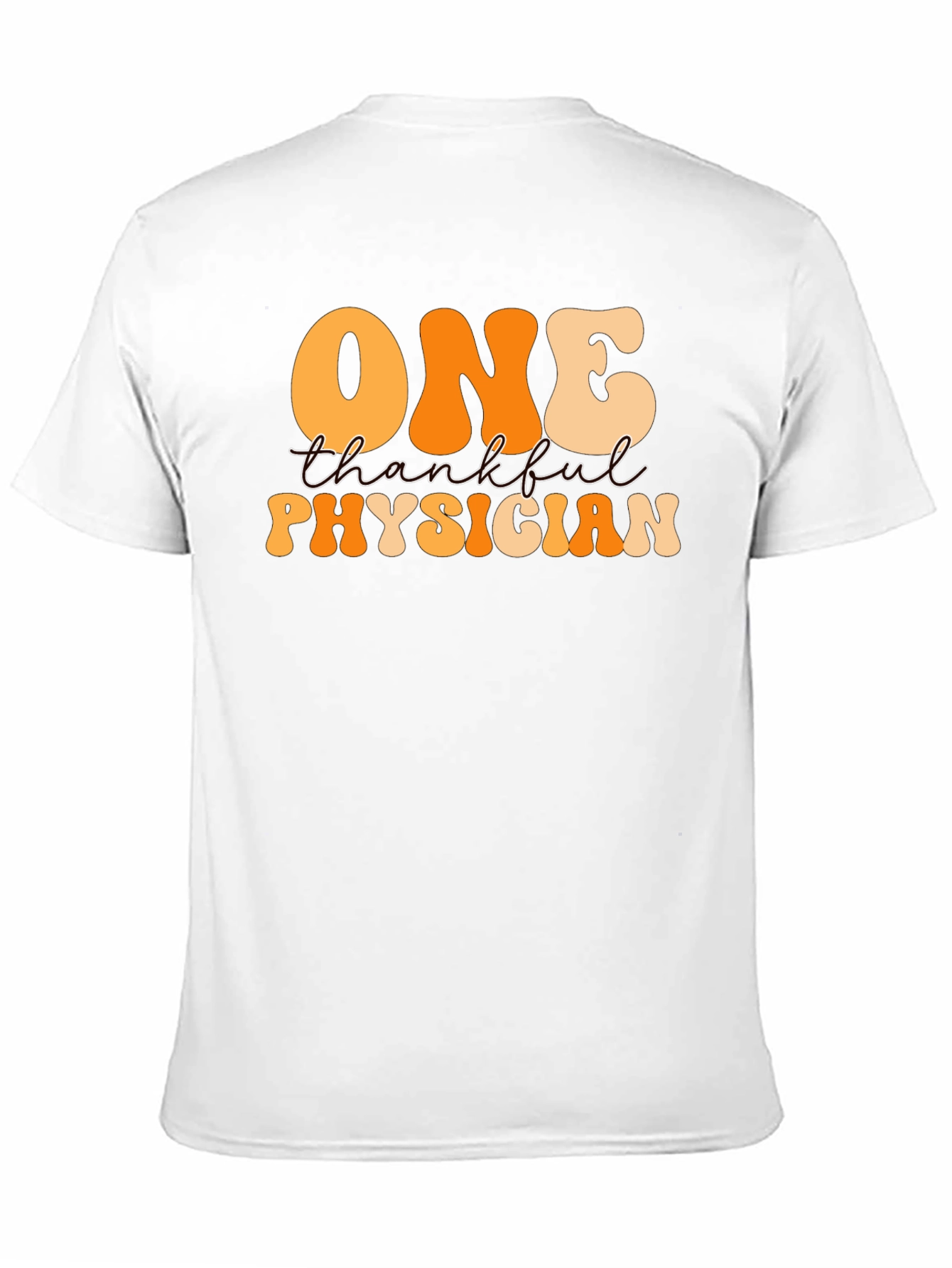 Thankful Physician Graphic T-Shirt