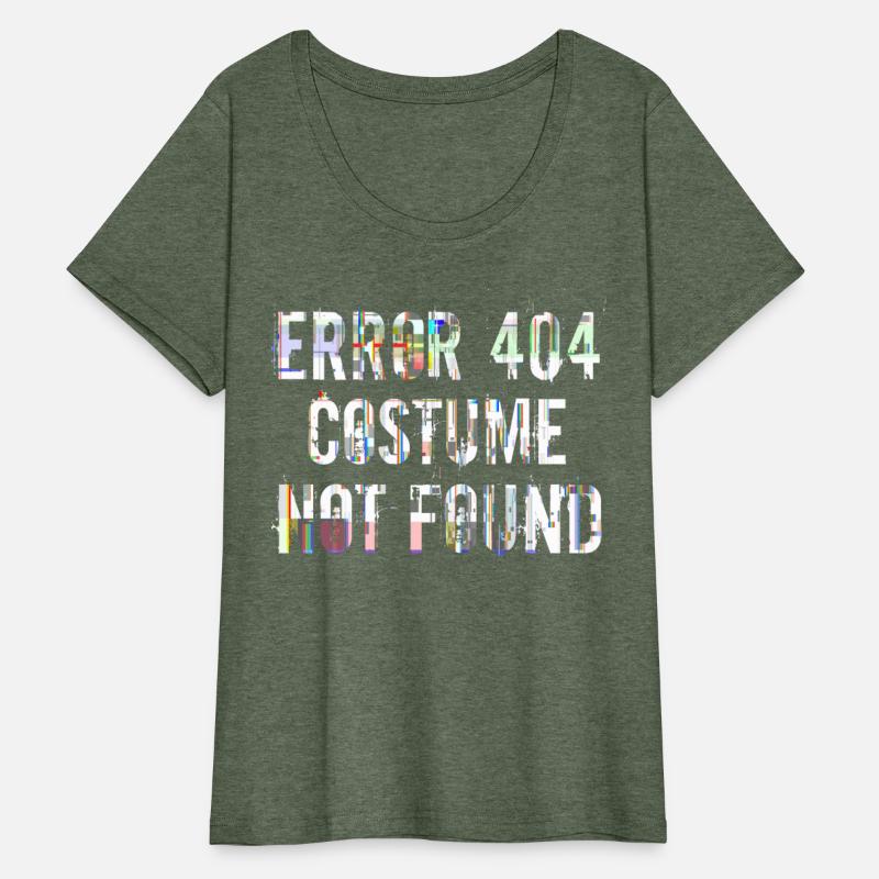 Error 404 Costume Not Found Halloween Humor Tee