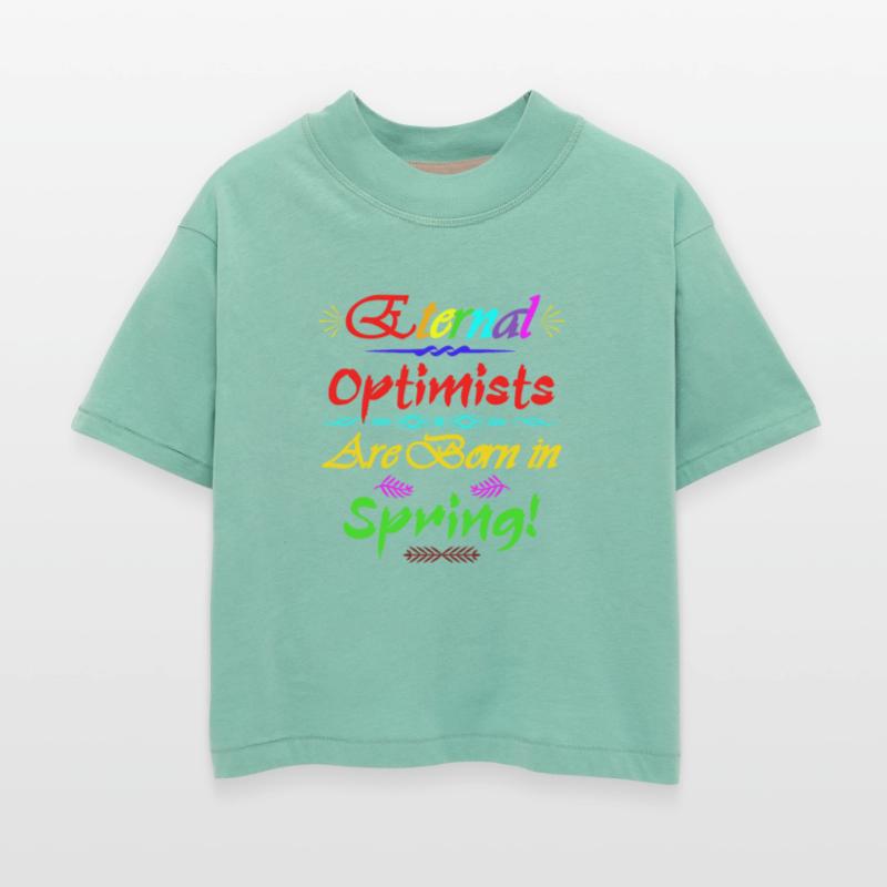“ETERNAL OPTIMISTS ARE BORN IN SPRING!” – JUST FUN
