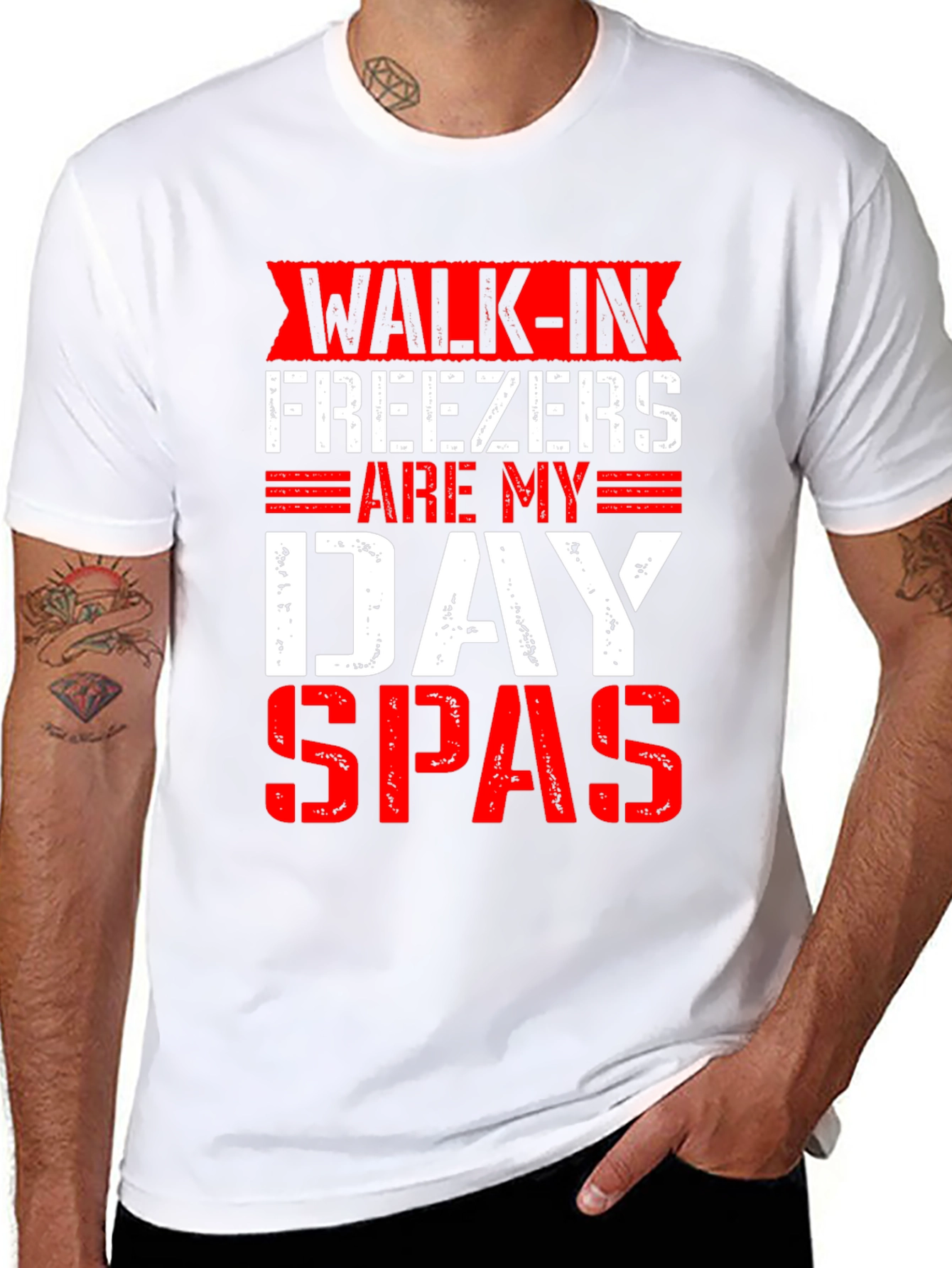 Walk-In Freezers Are My Day Spas Funny Graphic Tee