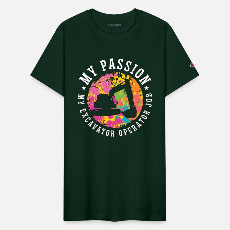 Excavator Operator My Passion My Digger Operator