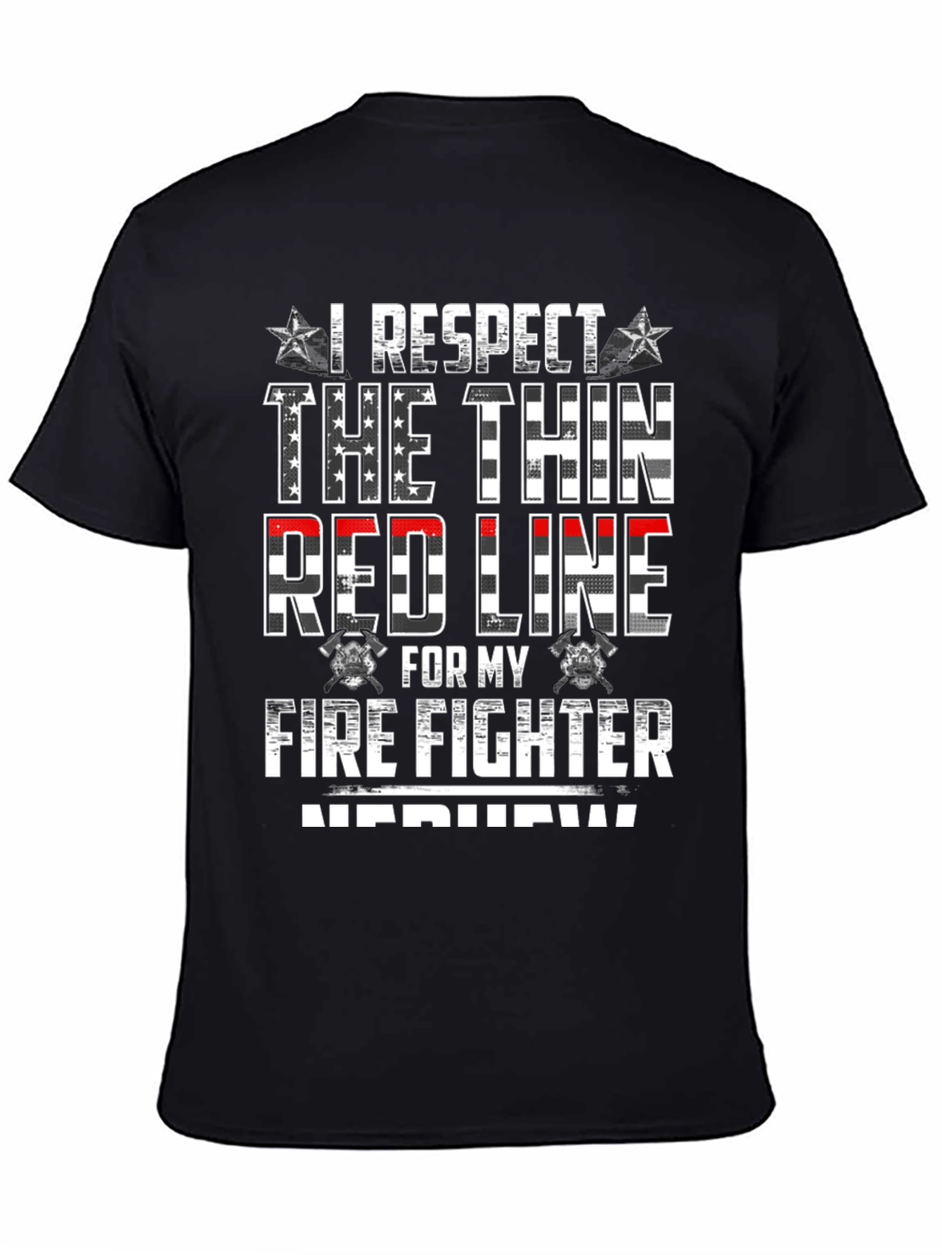 I Respect The Thin Red Line Firefighter T-Shirt