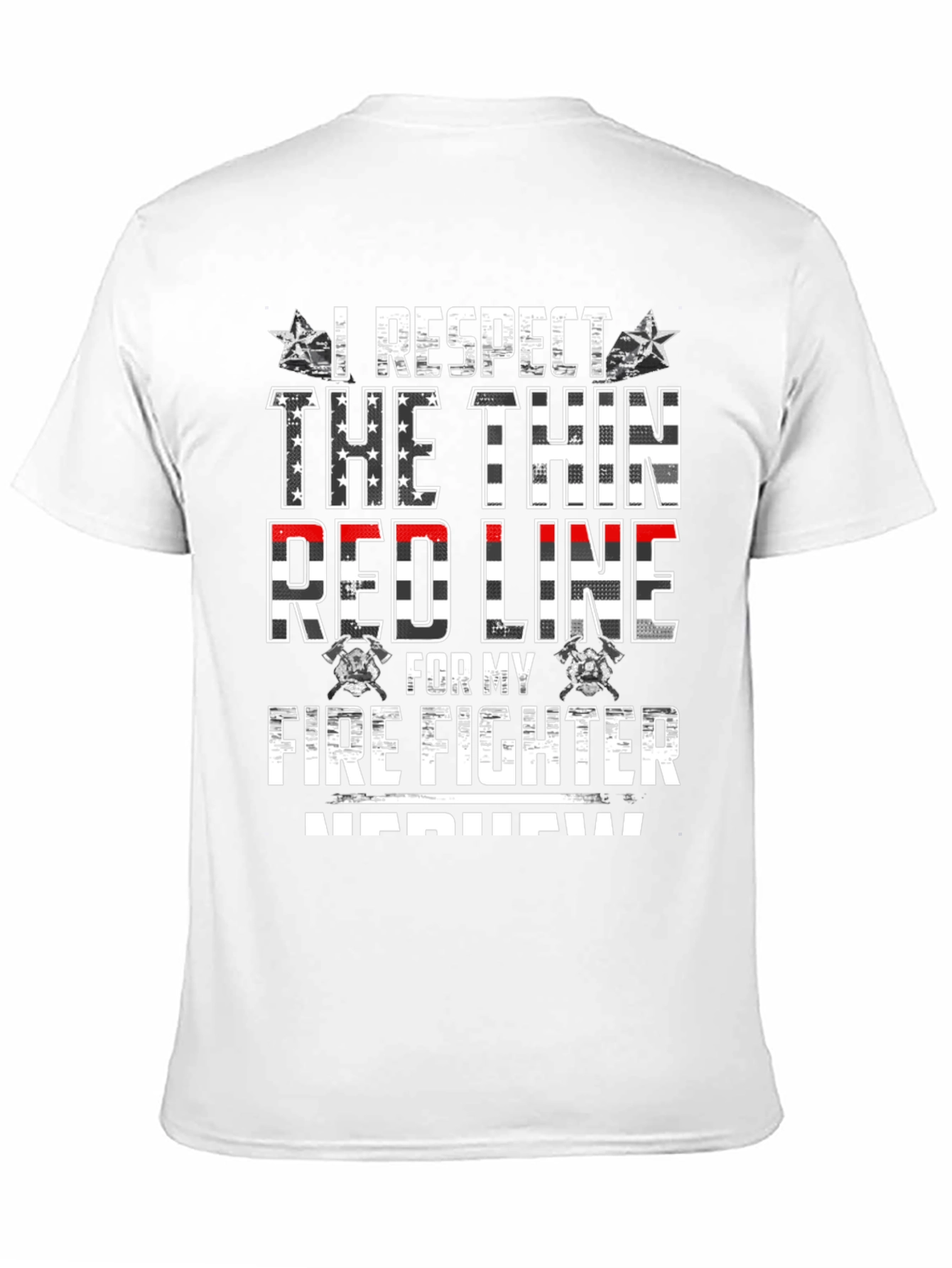 I Respect The Thin Red Line Firefighter T-Shirt