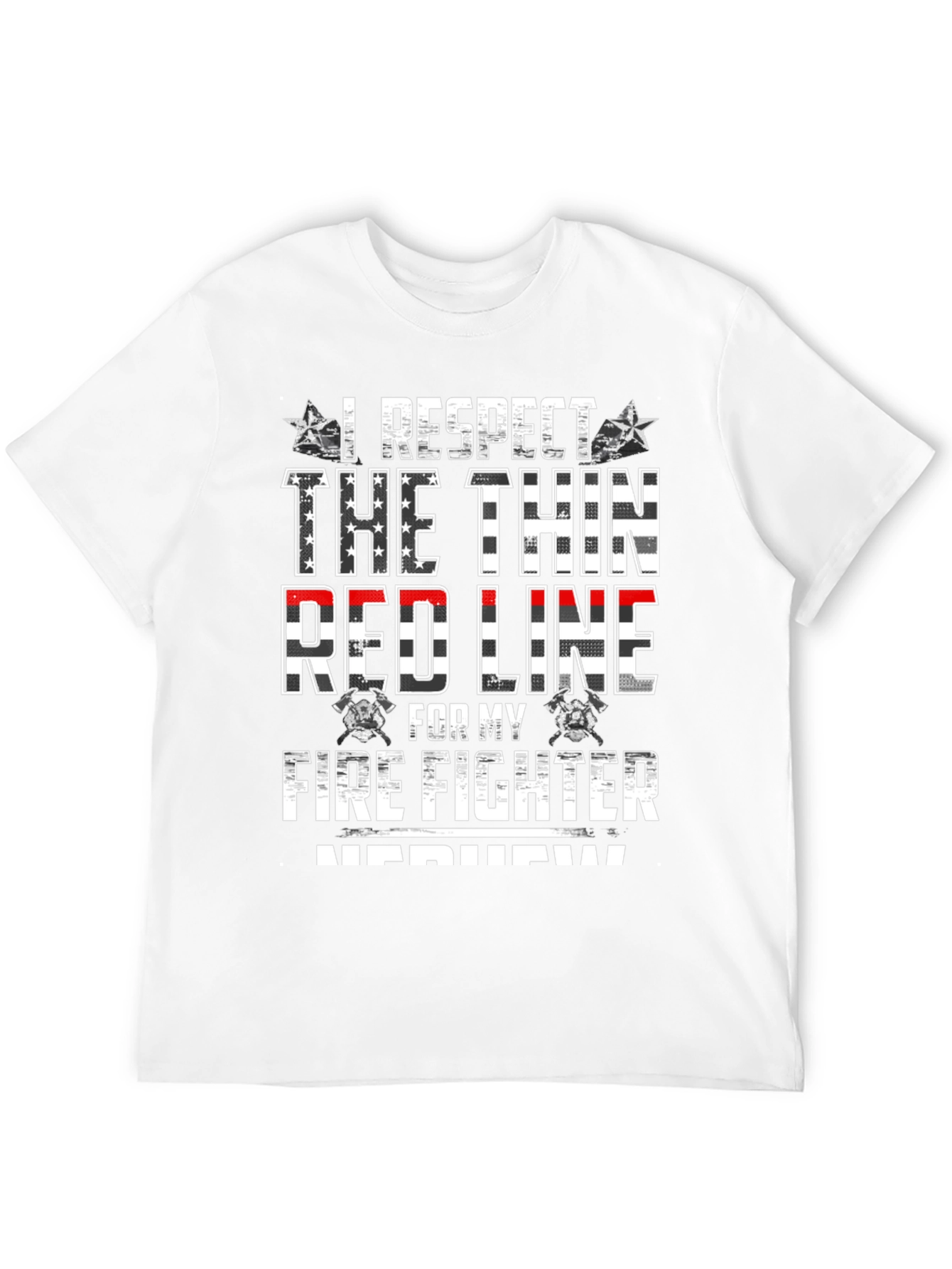 I Respect The Thin Red Line Firefighter T-Shirt