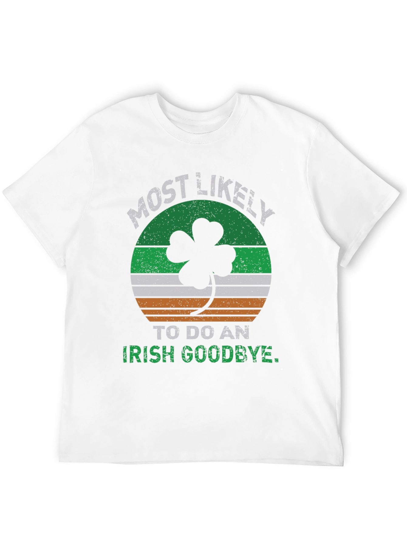 St. Patricks Day Irish Goodbye T-Shirt