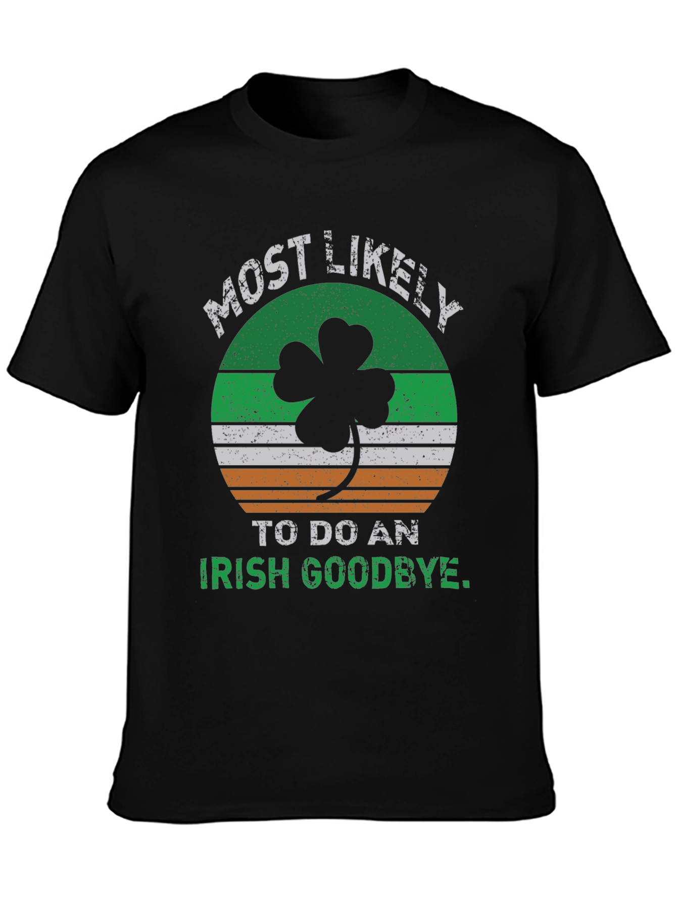 St. Patricks Day Irish Goodbye T-Shirt