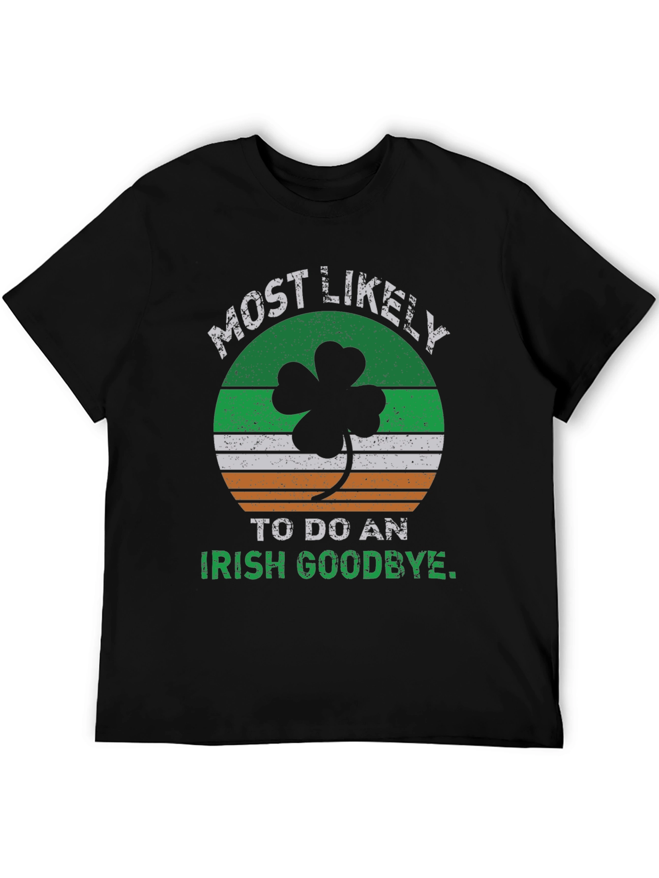 St. Patricks Day Irish Goodbye T-Shirt