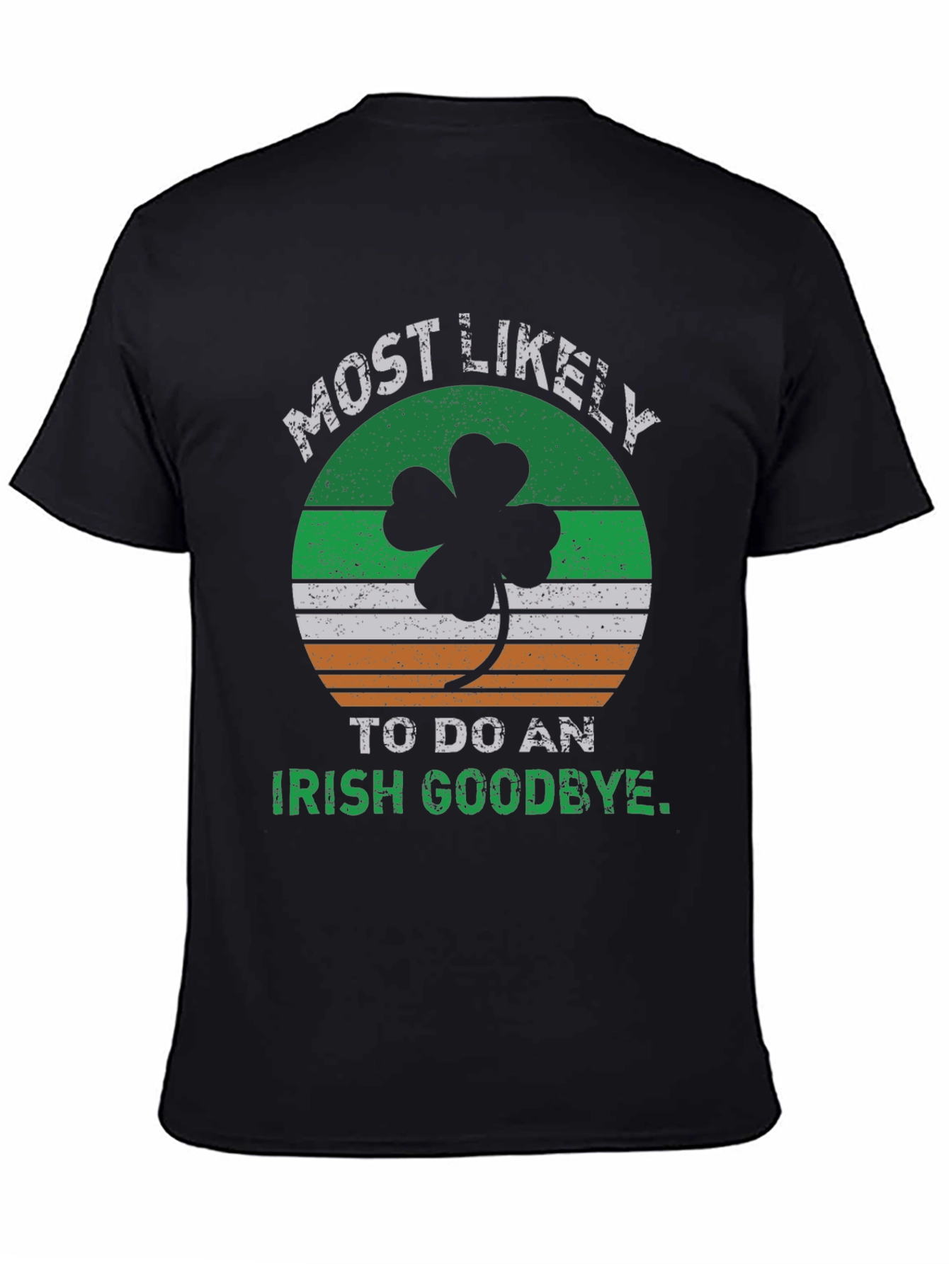 St. Patricks Day Irish Goodbye T-Shirt