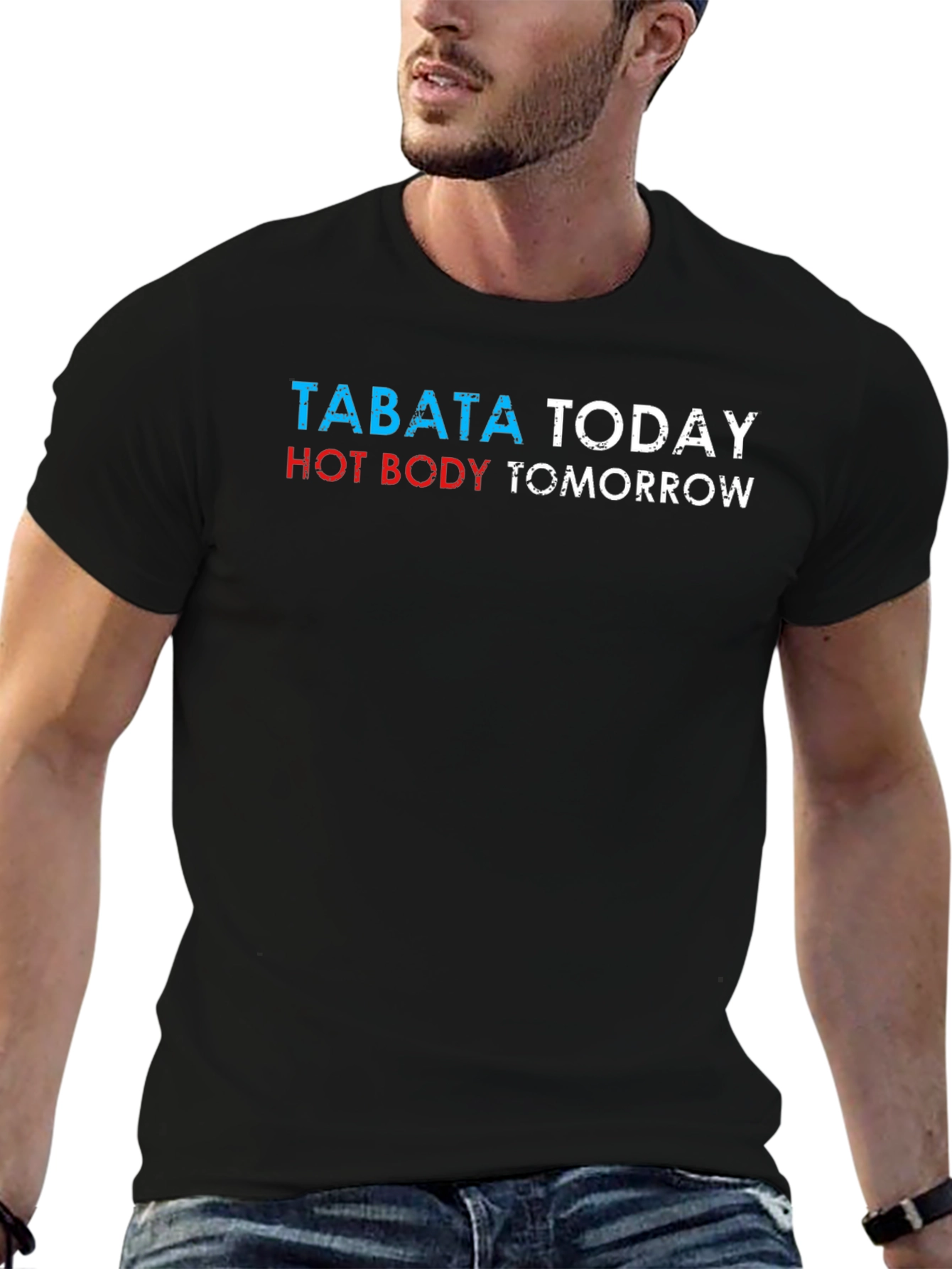 Tabata Today Hot Body Tomorrow Graphic Tee