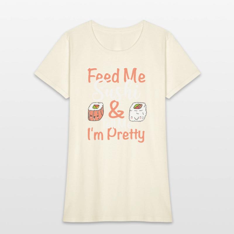 Feed Me Sushi Tell Me I m Pretty 2Feed Me Sushi &