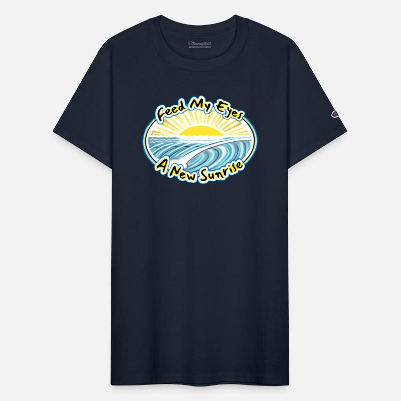 Feed my eyes a new sunrise - beach bum saying