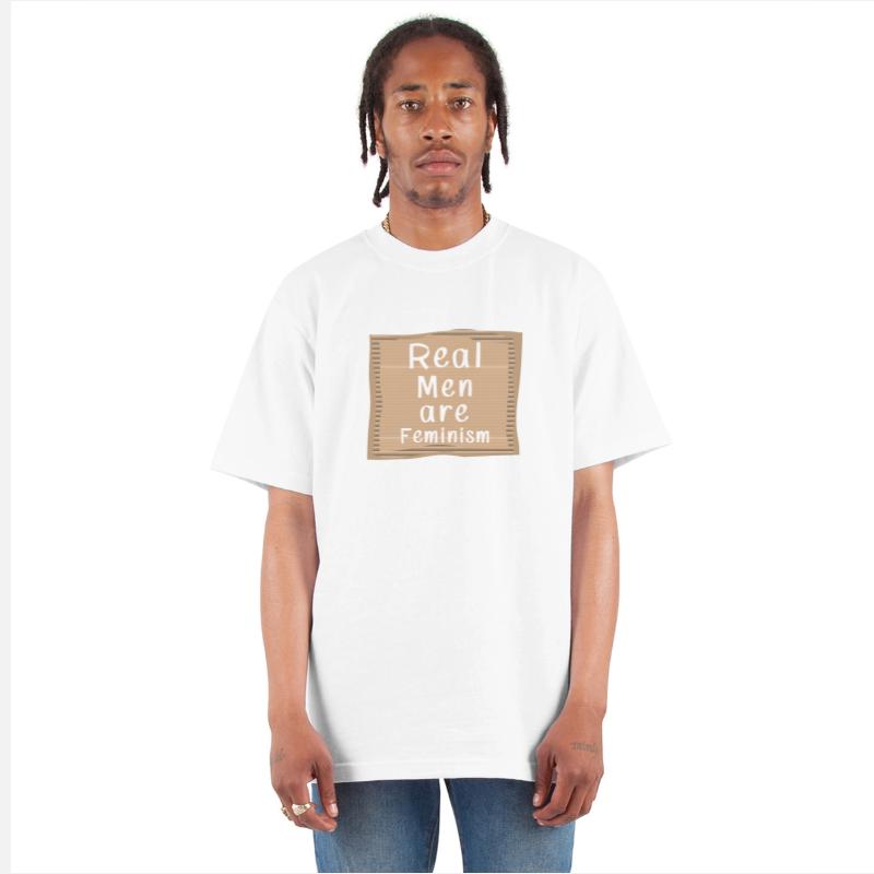 Feminism Real Men are Feminism