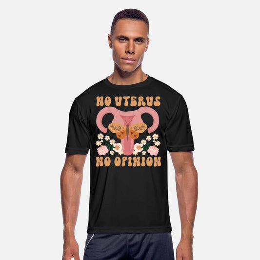 Feminist No Uterus No Opinion