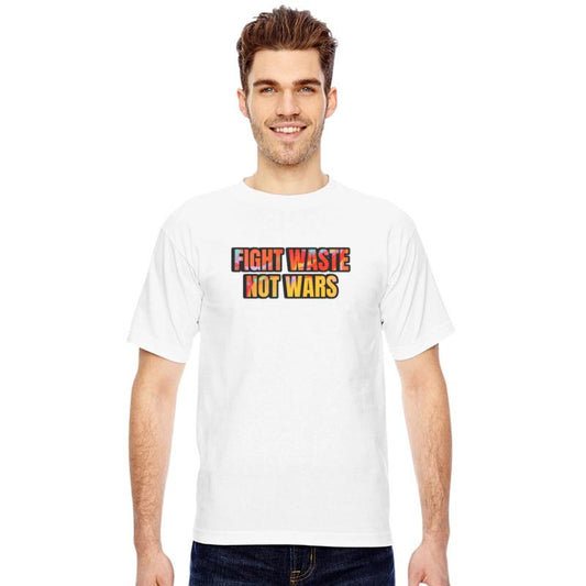 Fight Waste Not Wars