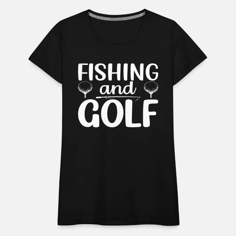Fishing and Golf