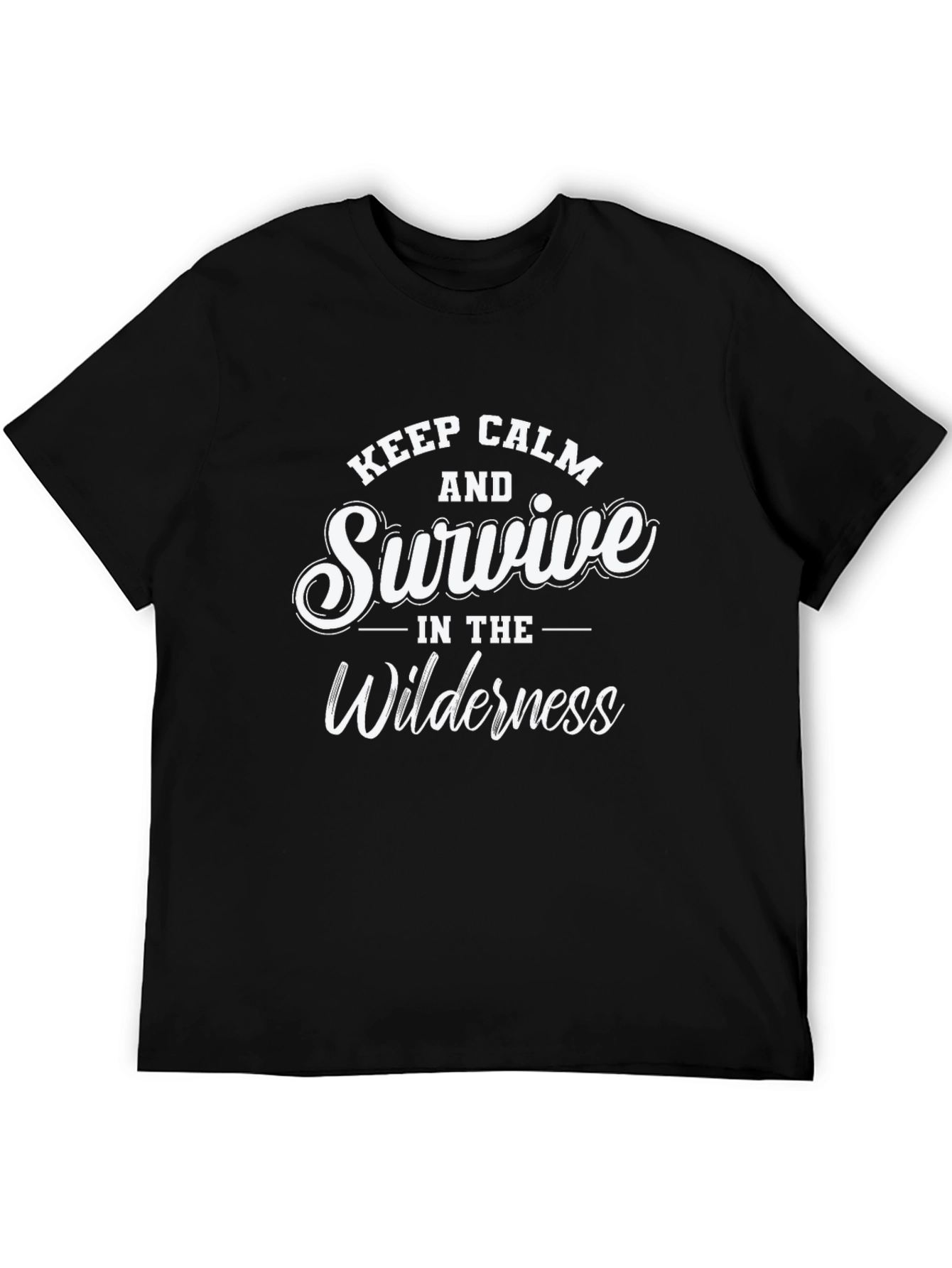 Keep Calm and Survive T-Shirt