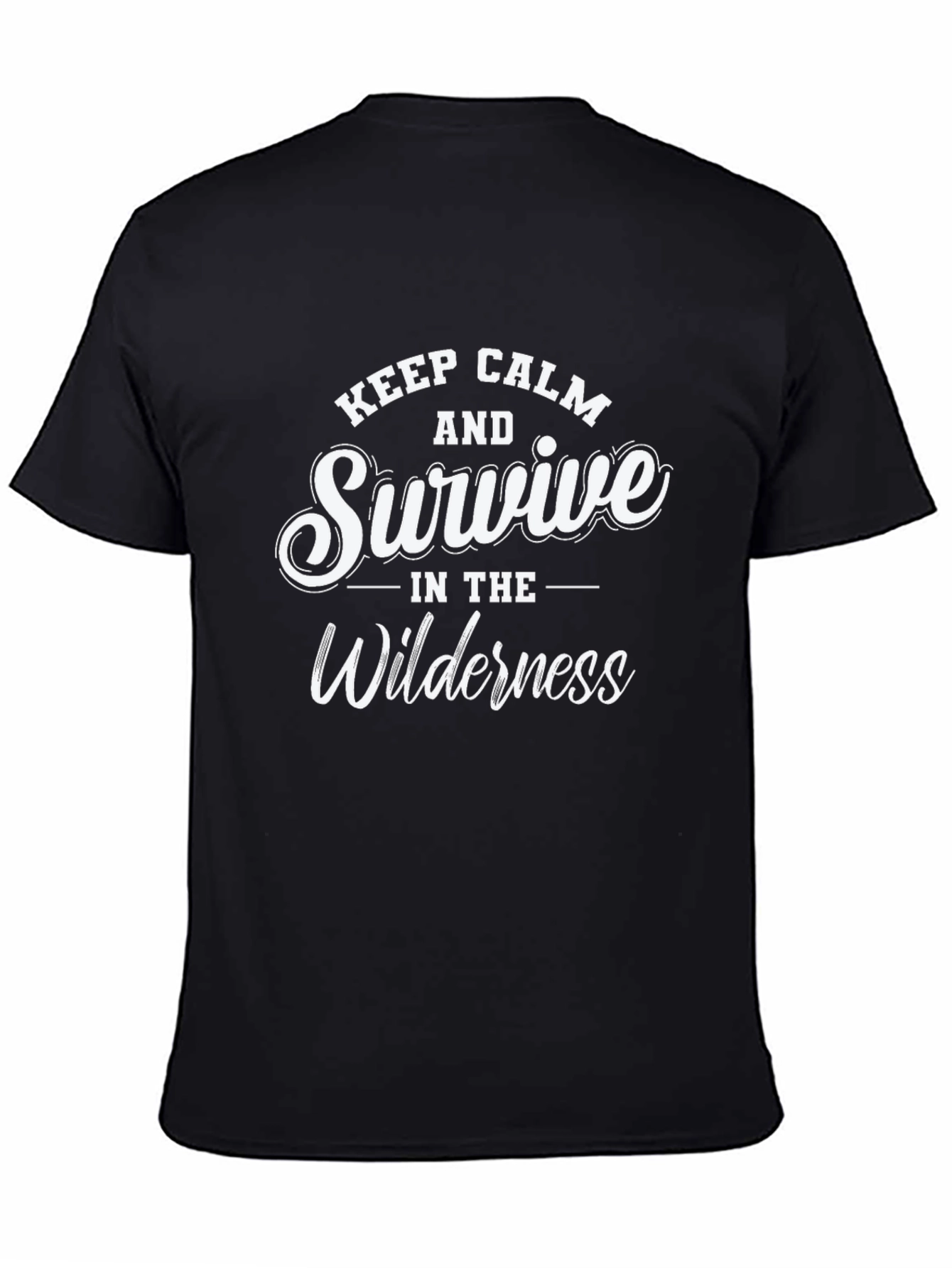 Keep Calm and Survive T-Shirt