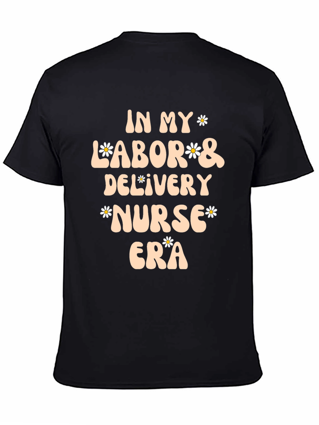 Labor & Delivery Nurse Era Tee