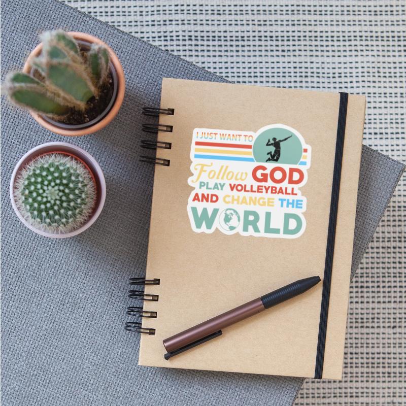 Follow God Play Volleyball Change The World Sports