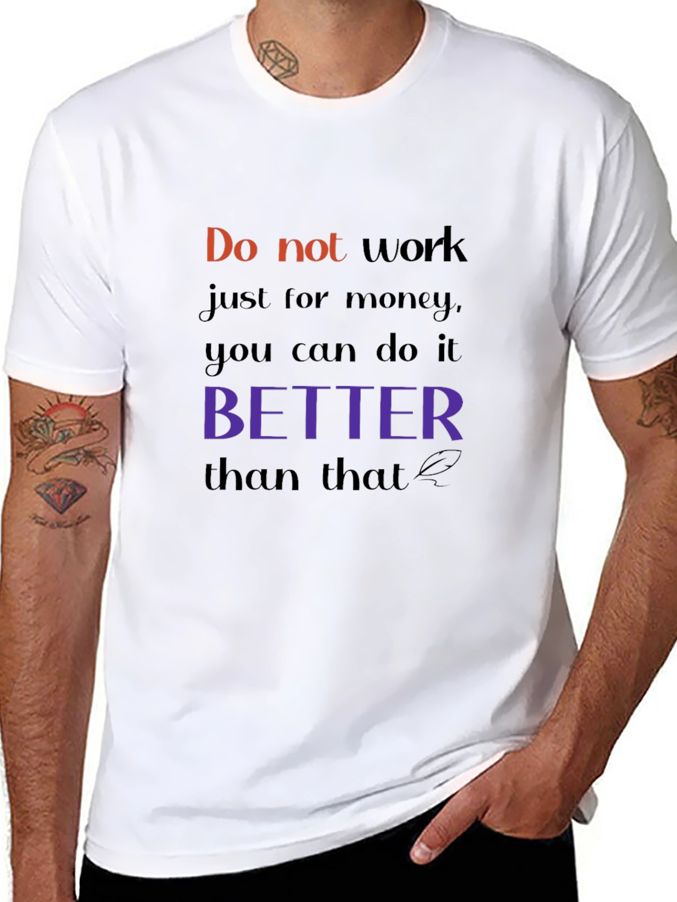 Motivational T-Shirt: Work with Purpose
