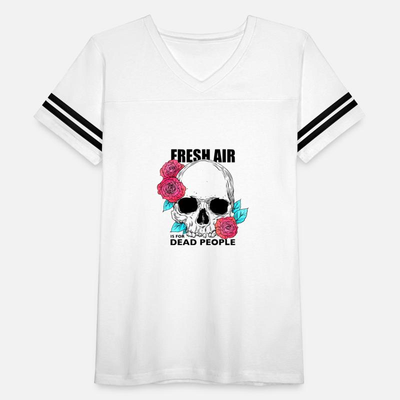 Fresh Air Is For Dead People Shirt