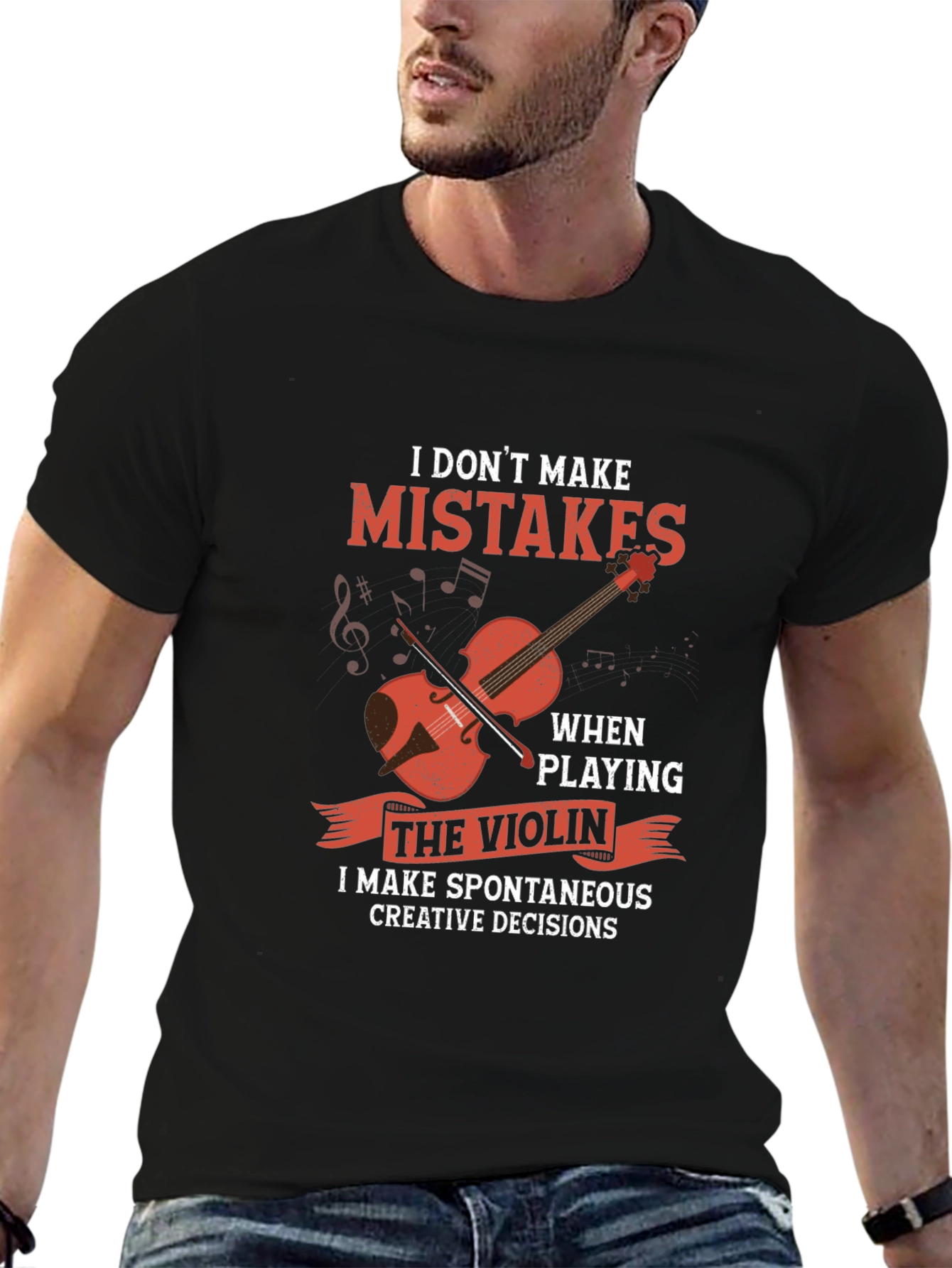 Funny Violinist T-Shirt: I Dont Make Mistakes