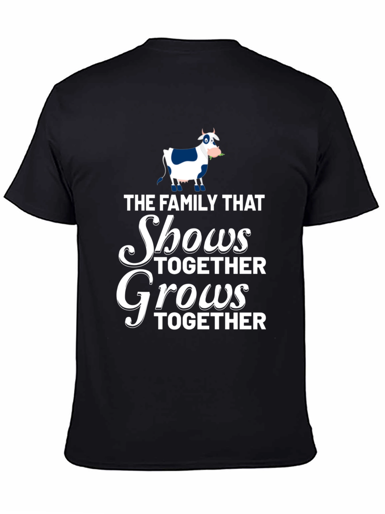 Family Shows Together Grows Together T-Shirt