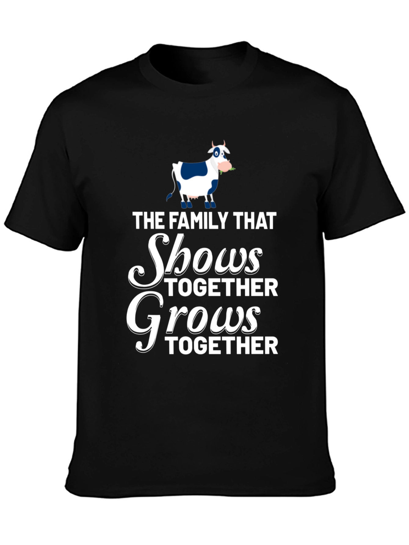 Family Shows Together Grows Together T-Shirt