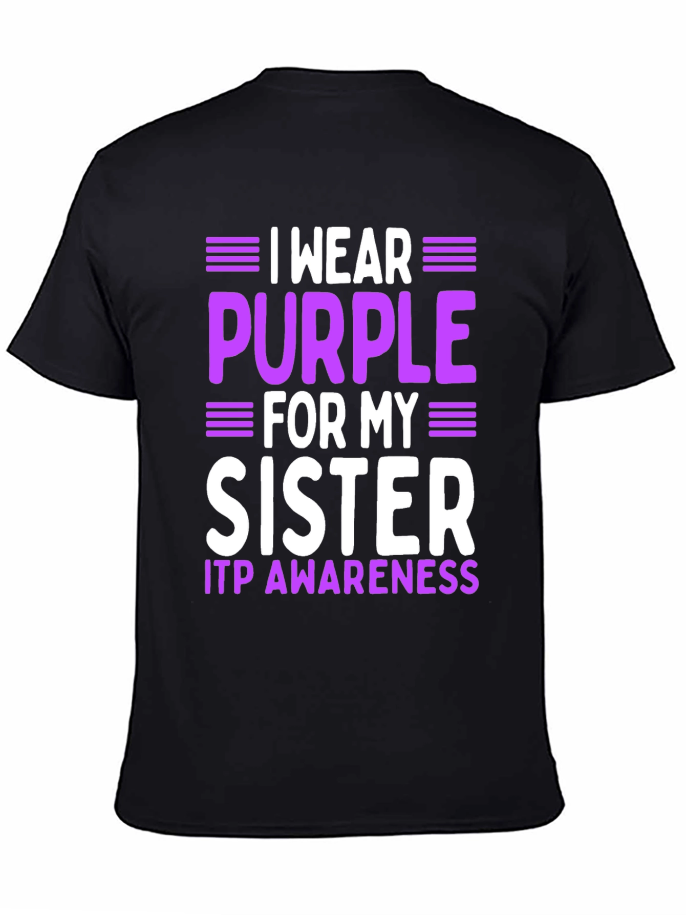 ITP Awareness Purple Sister T-Shirt