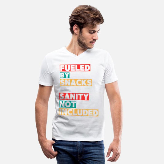 Fueled by Snacks Sanity Not Included Tee Shirt