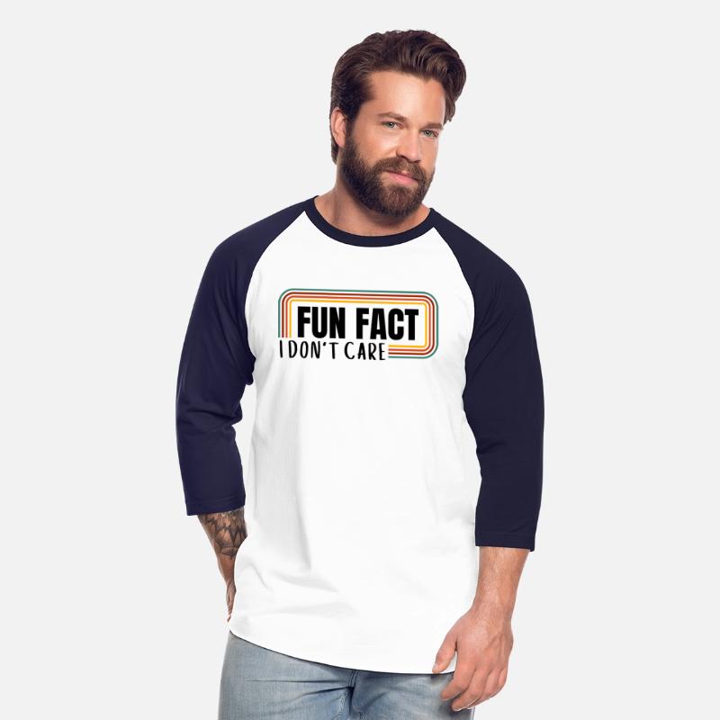 Fun Fact I Don't Care, Funny sarcastic humor gifts