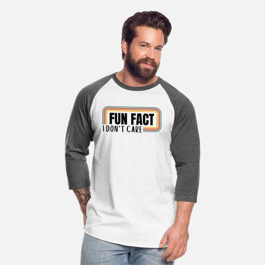 Fun Fact I Don't Care, Funny sarcastic humor gifts