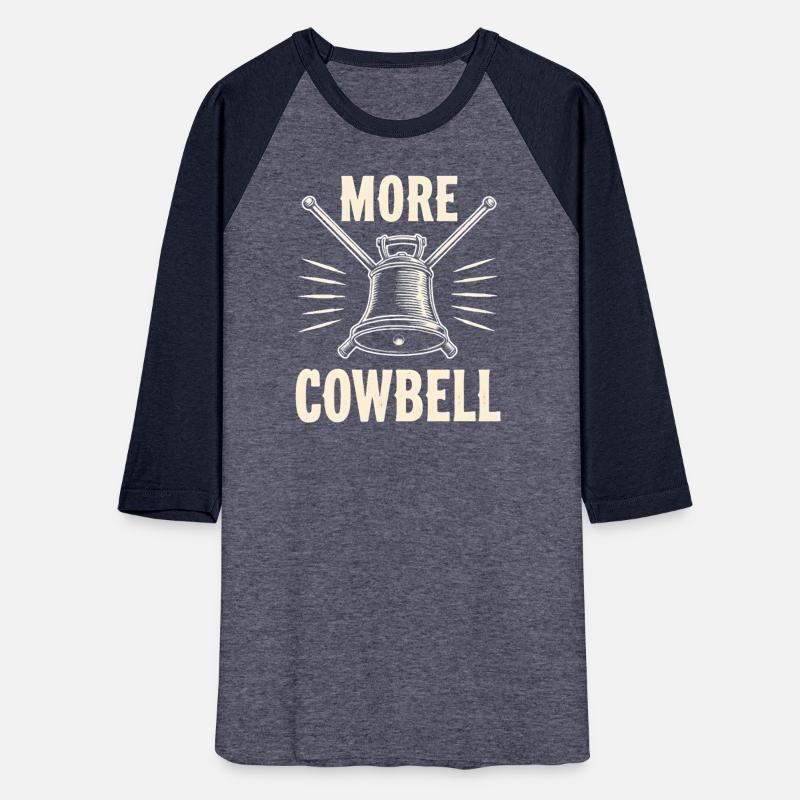 Funny More Cowbell Musician Design