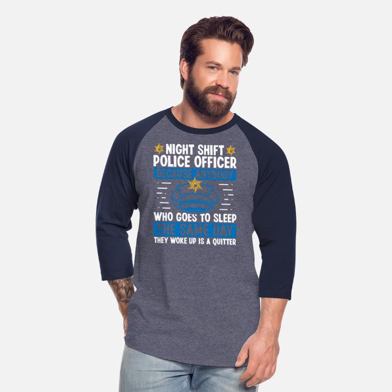 Funny Night Shift Police Officer Humor Policeman