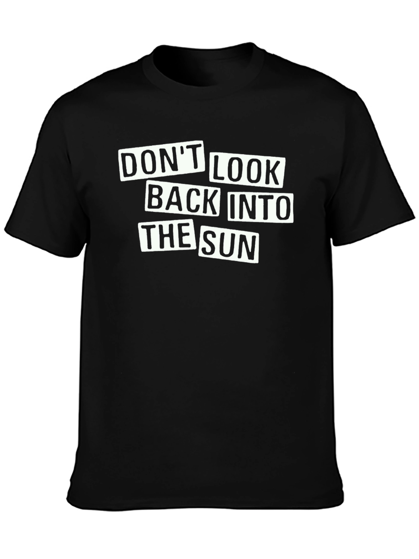 Dont Look Back Into The Sun Graphic Tee