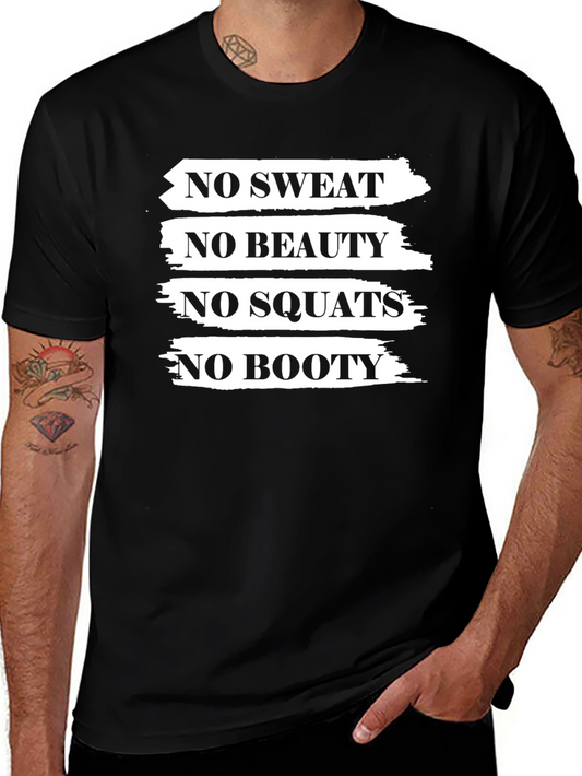No Sweat No Booty Black Graphic T-Shirt
