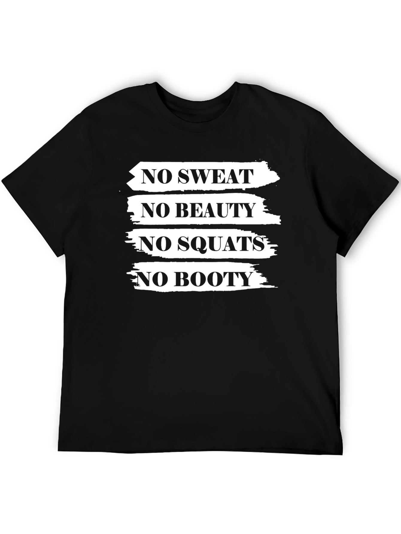 No Sweat No Booty Black Graphic T-Shirt