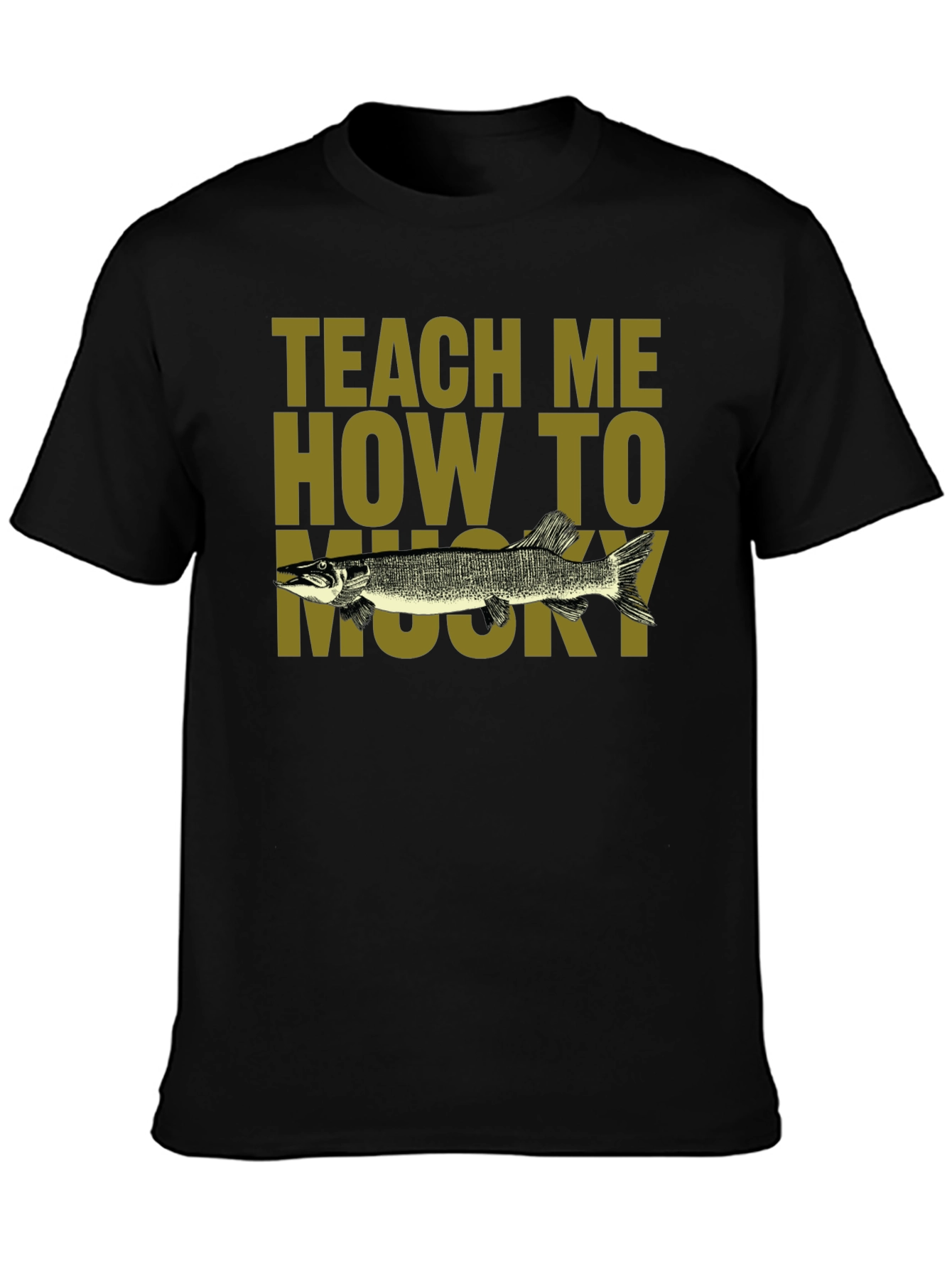 Teach Me How To Musky T-Shirt