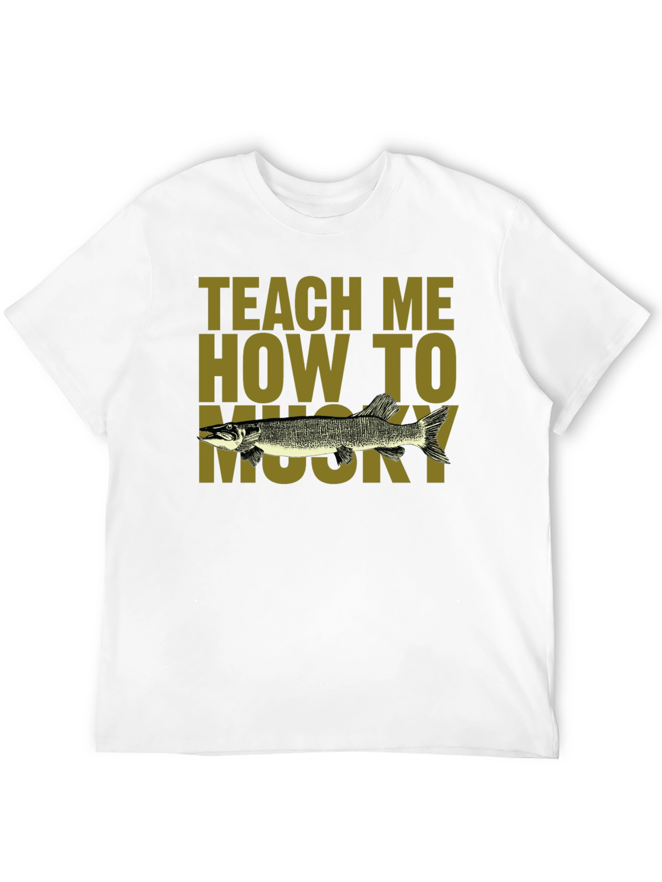 Teach Me How To Musky T-Shirt