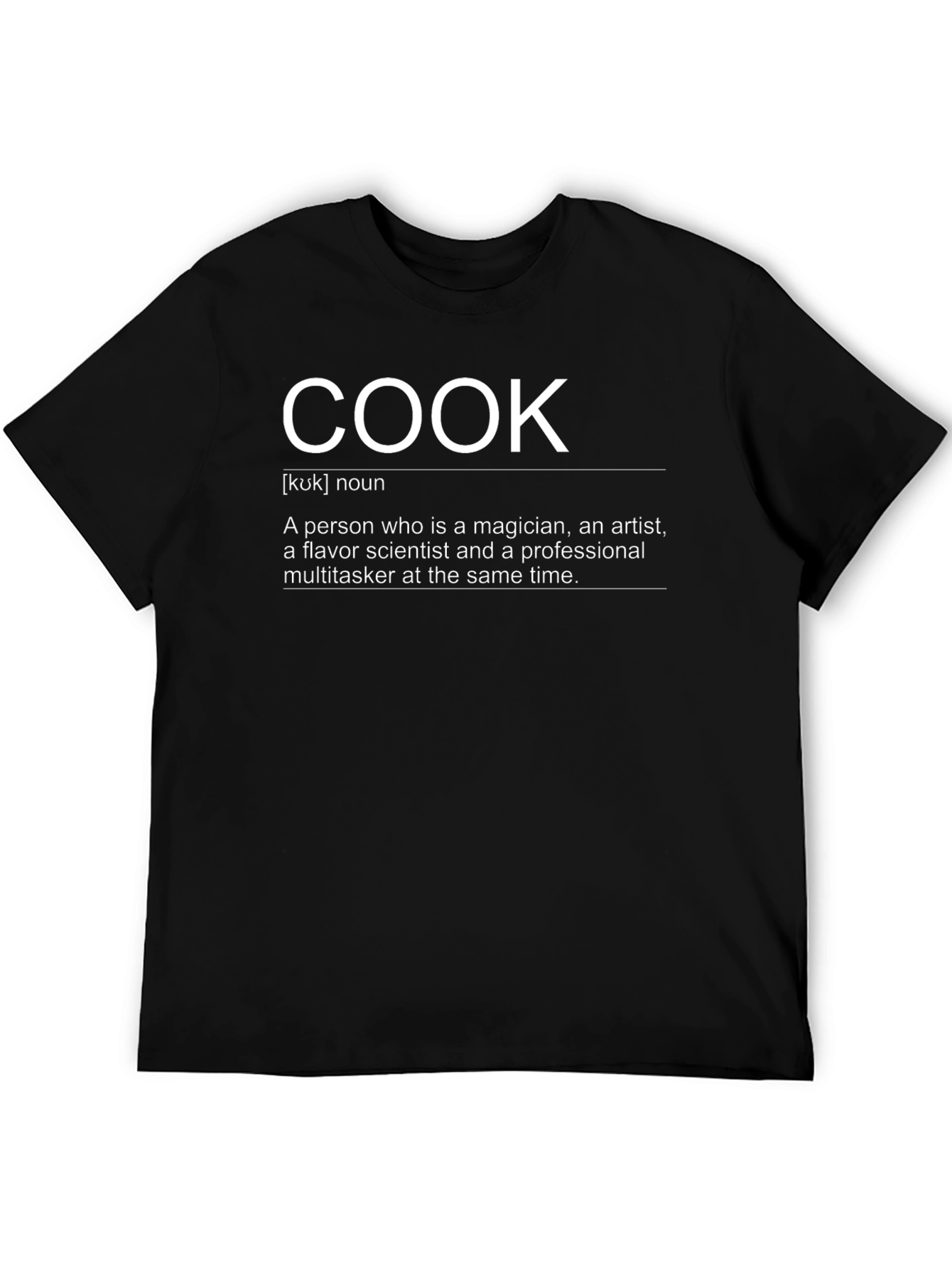 Cook Definition Black T-Shirt - Chef Culinary Artist Foodie
