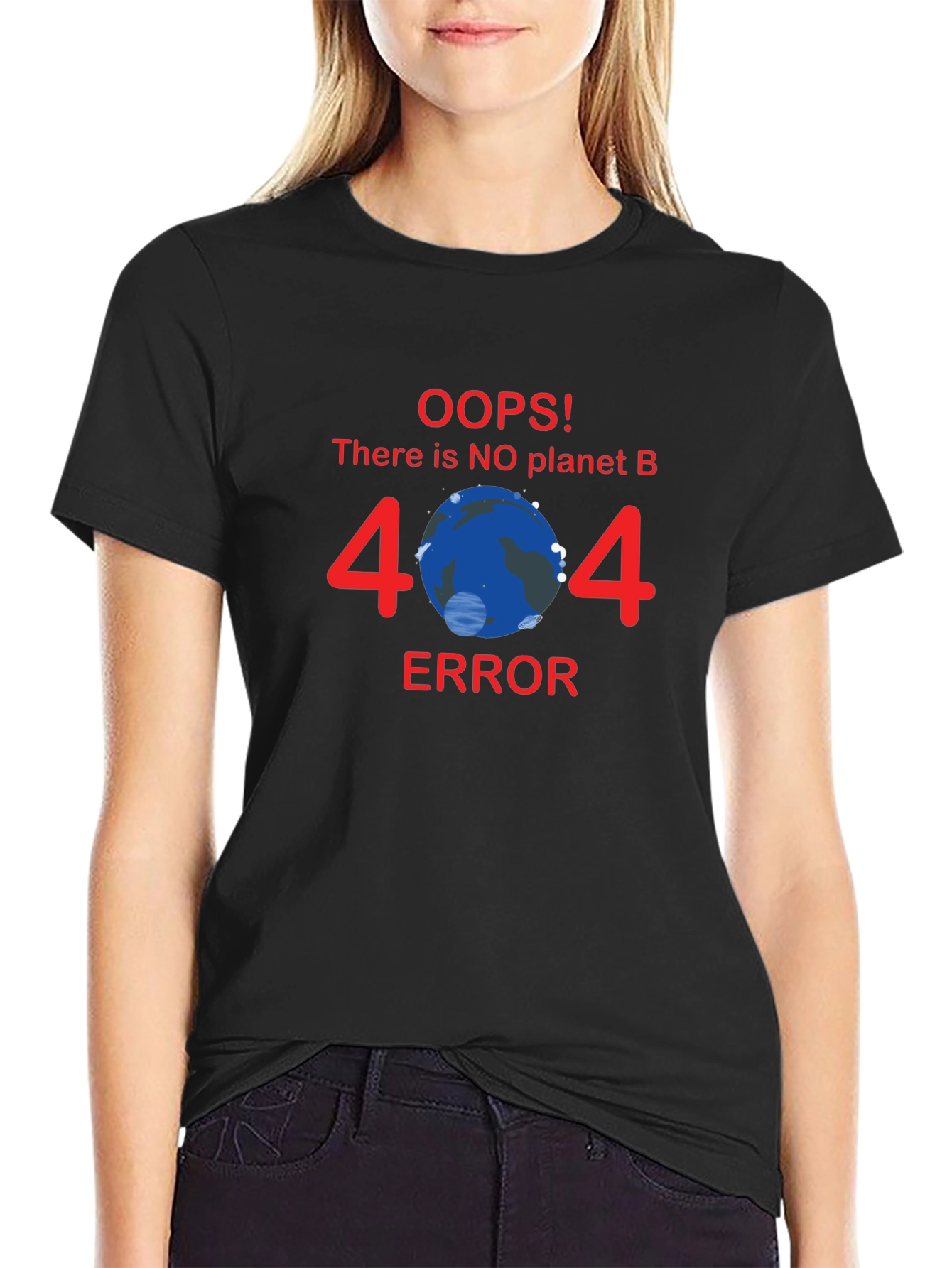 No Planet B Error 404 T-Shirt