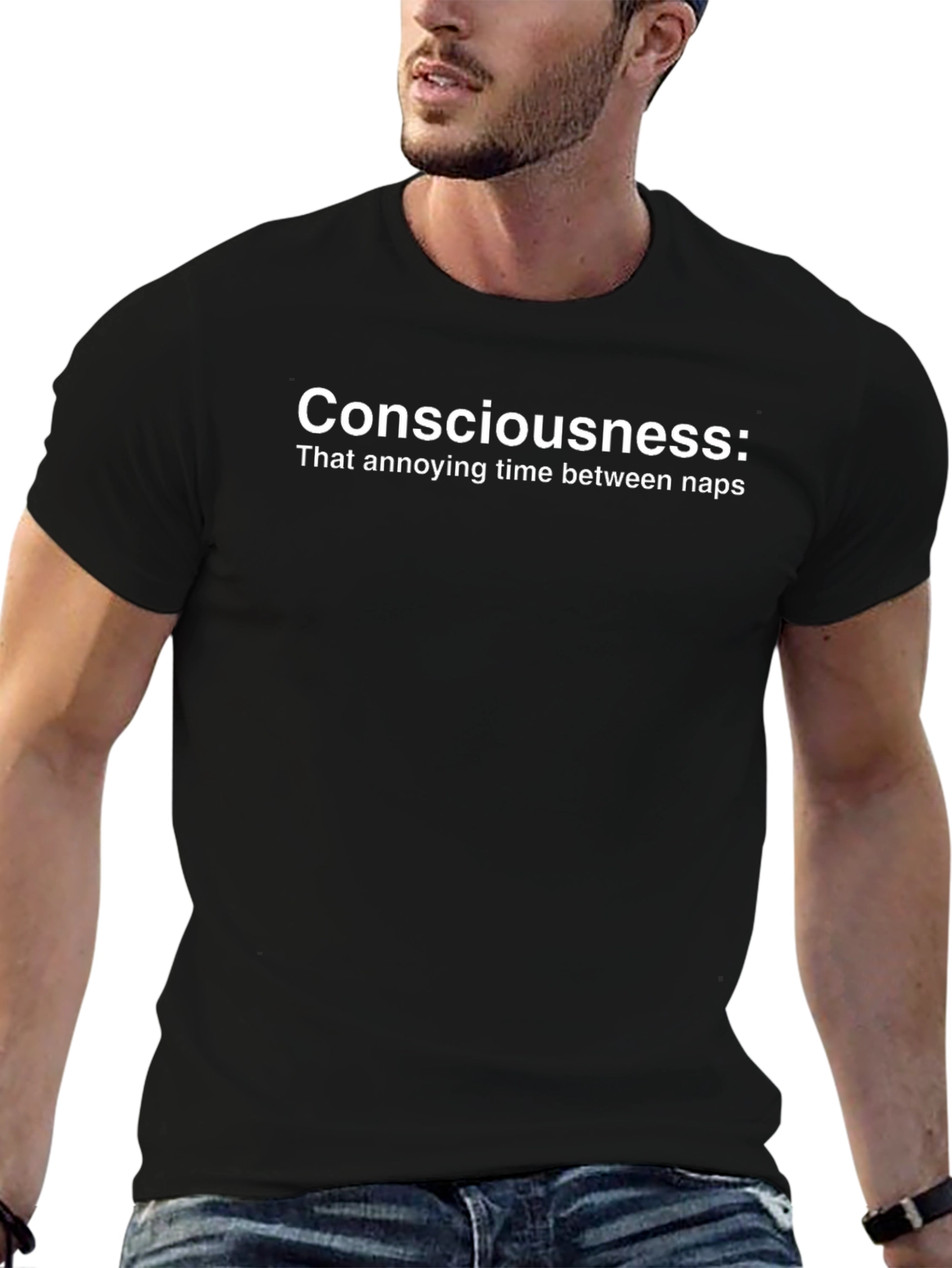 Consciousness: Funny Nap Quote T-Shirt
