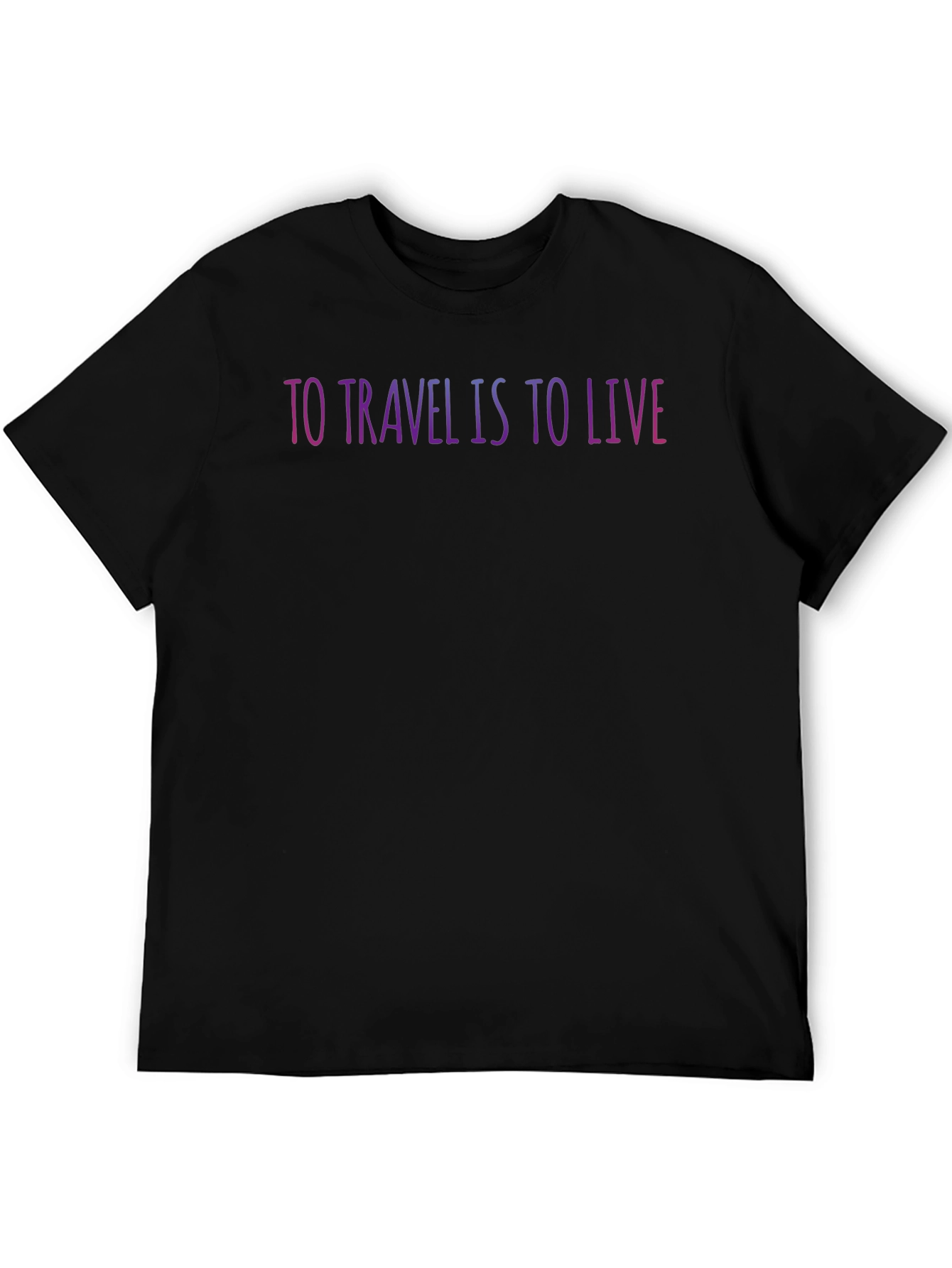 Travel Is To Live T-Shirt