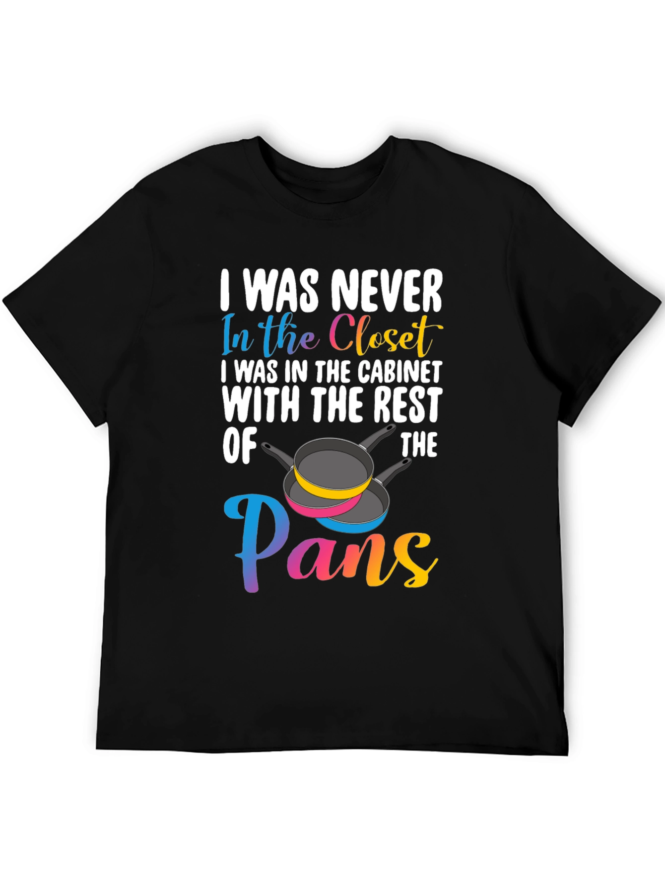 I Was Never In The Closet Graphic Tee