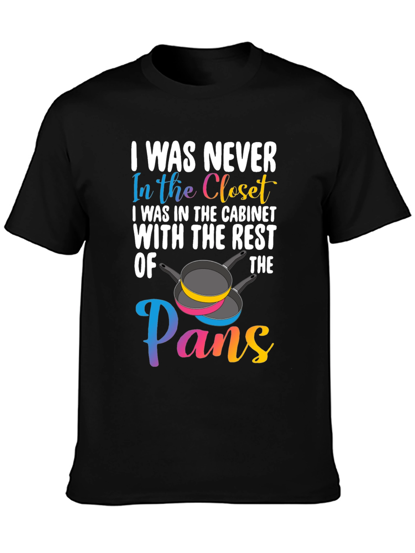I Was Never In The Closet Graphic Tee
