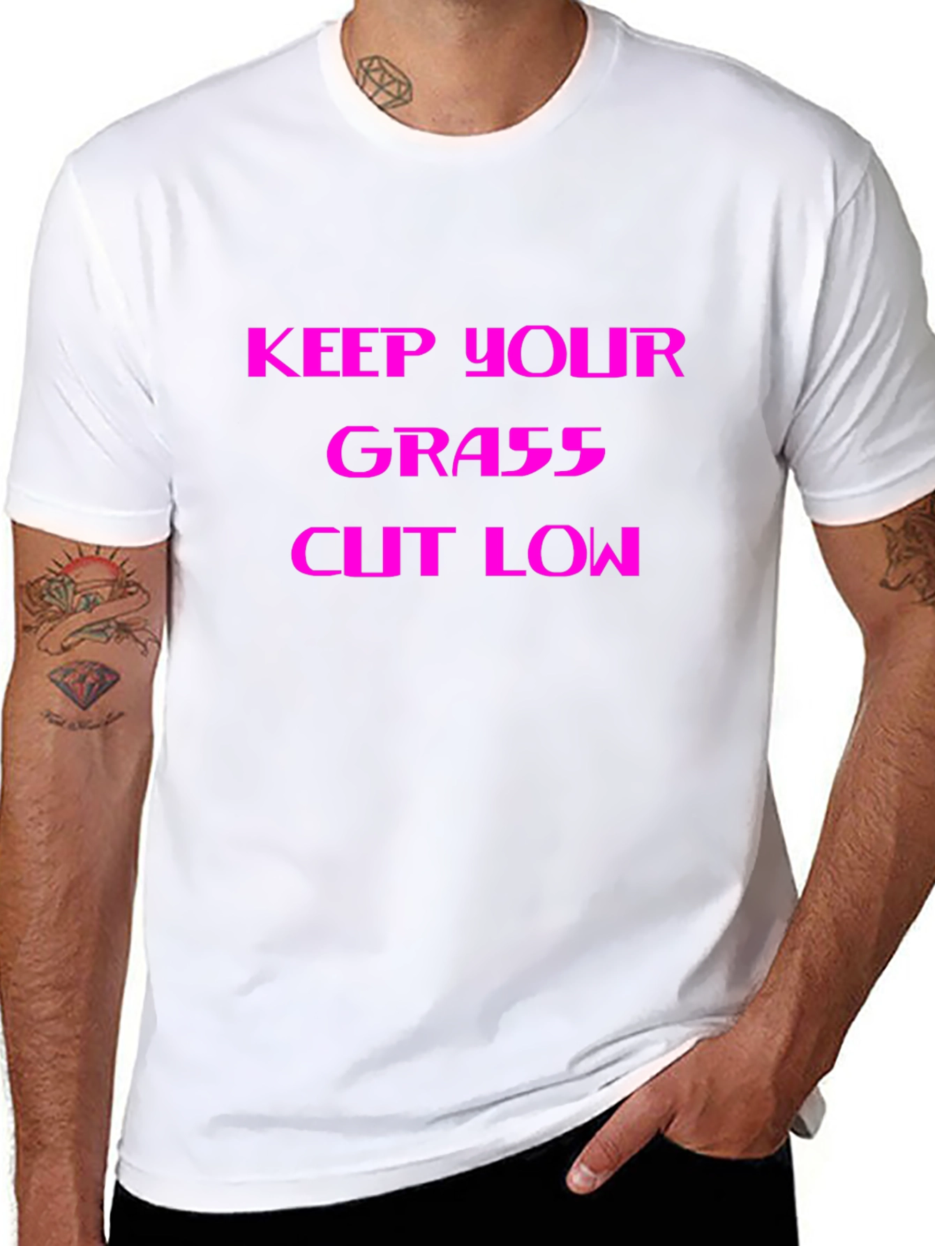 Keep Your Grass Cut Low - Graphic Tee